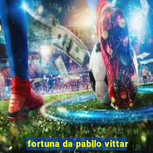 fortuna da pabllo vittar